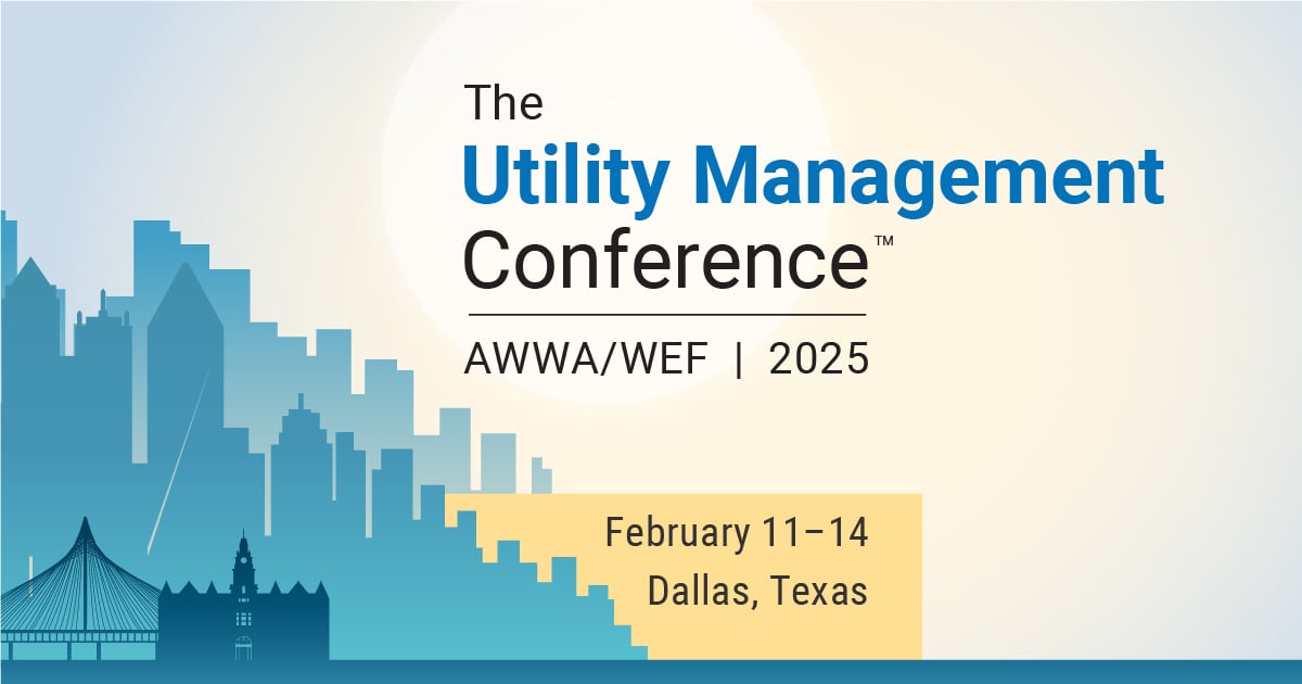 WEF/AWWA Utility Management 2025 Conference